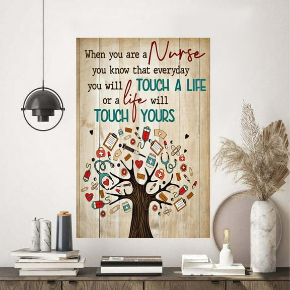 When You Are A Nurse Vertical Poster 11 x 17 Inch Poster