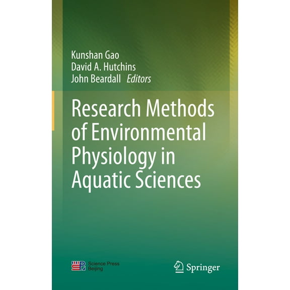 Research Methods of Environmental Physiology in Aquatic Sciences, (Hardcover)