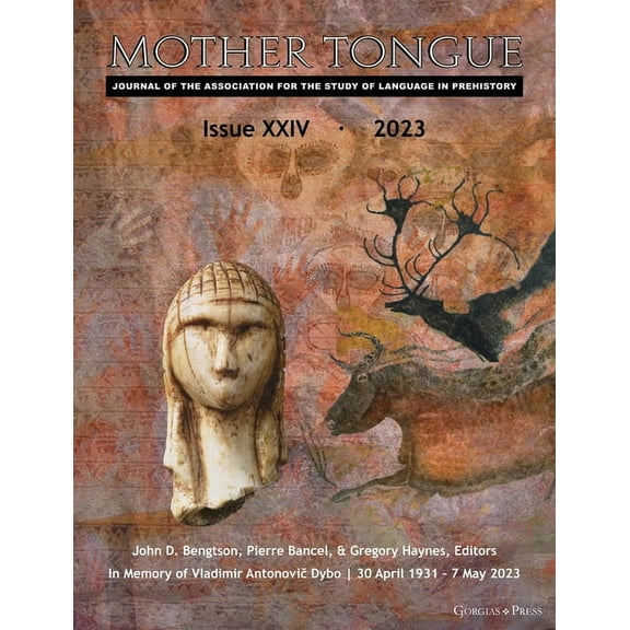 The Mother Tongue Mother Tongue XXIV: 2023, Book 24, (Paperback)