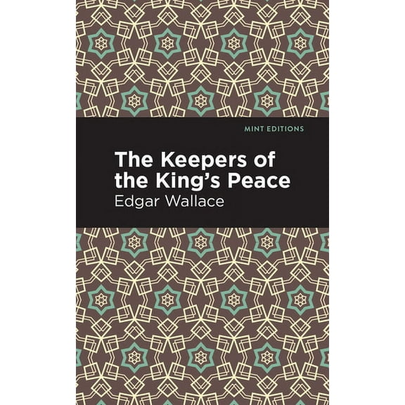 Mint Editions (Short Story Collections a The Keepers of the King's Peace, (Paperback)