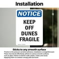 thumbnail image 3 of (2 Pack) Keep Off Dunes Fragile OSHA Notice Sign 10 Inch X 14 Inch Vinyl Label Decal Sticker Weather Resistant, UV Protected for Workplace, Business, and Construction Site, Made in the, 3 of 7