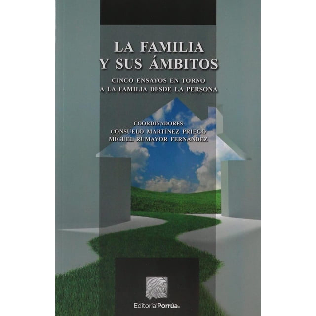 La familia y sus ámbitos Blanco