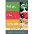 thumbnail image 1 of Pre-Owned Reflect, Inform, Persuade: College Writing Today (Paperback) 0321198980 9780321198983, 1 of 1