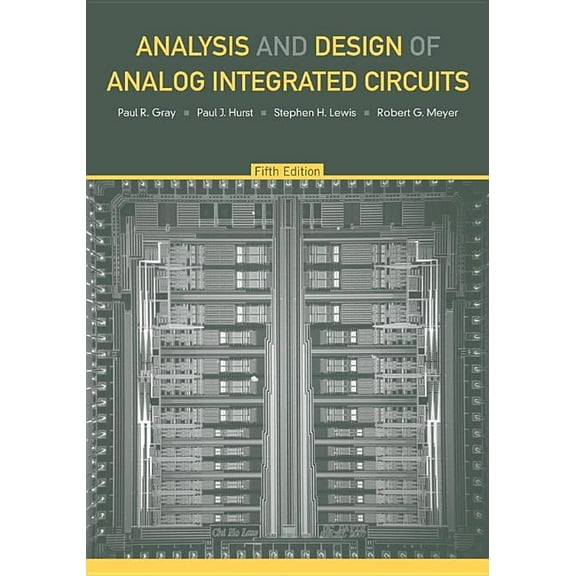 Analysis and Design of Analog Integrated Circuits, (Hardcover)