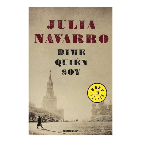 Dime Quien Soy Debolsillo Julia Navarro