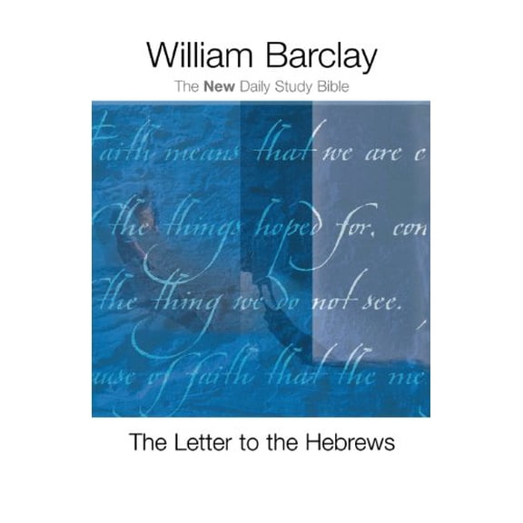 Pre-Owned The Letter to the Hebrews (Paperback) 0664225586 9780664225582