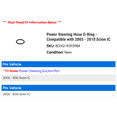 thumbnail image 2 of Power Steering Hose O-Ring - Compatible with 2005 - 2010 Scion tC 2006 2007 2008 2009, 2 of 2