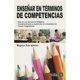 thumbnail image 1 of Libro Enseñar En Terminos De Competencias Tapa Blanda, Autor Magalys Ruiz Iglesias, Editorial Trillas, 1 of 1