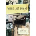 thumbnail image 1 of Pre-Owned When I Last Saw Me: The Memoir of Sammi Bass (Otherwise Known as Lisa Jennett) (Paperback) 0999697919 9780999697917, 1 of 1