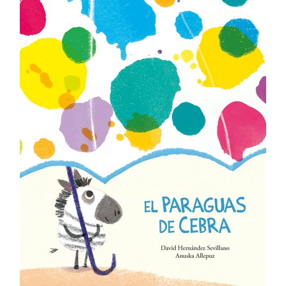 El Paraguas de Cebra, (Hardcover)