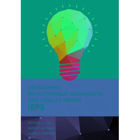 UPC: 9781538138014 | Special Education Law  Policy  and Practice: Developing Educationally Meaningful and Legally Sound IEPs (Paperback)
