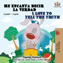 Spanish English Bilingual Collection Me Encanta Decir la Verdad I Love to Tell the Truth: Spanish English, (Paperback)