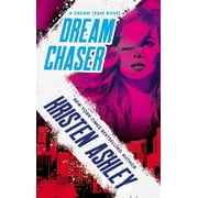 Dream Team: Dream Chaser (Paperback)