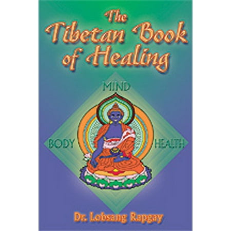Tibetan Book of Healing (Paperback)