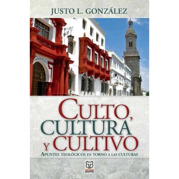 Culto, Cultura Y Cultivo (Paperback)