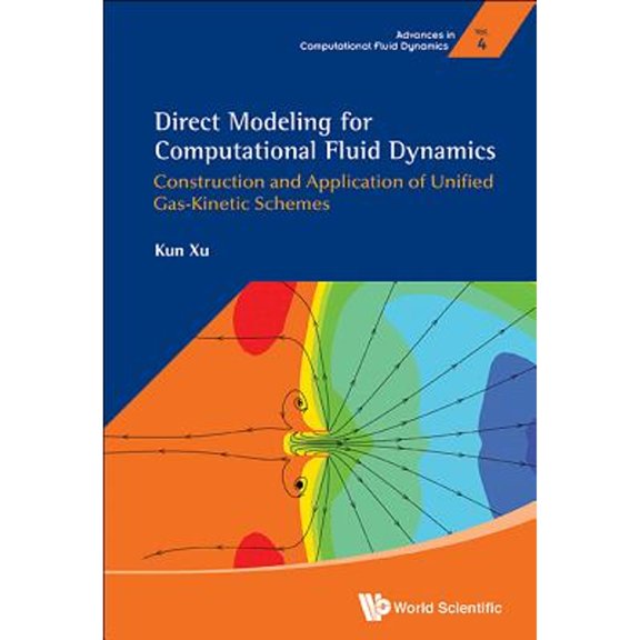 Pre-Owned Direct Modeling for Computational Fluid Dynamics (Hardcover) by Xu Kun