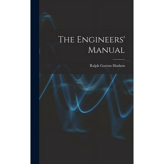 The Engineers' Manual (Hardcover)