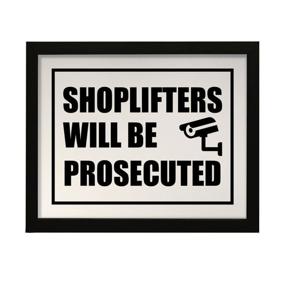 Designs ByLITA Shoplifters Will Be Prosecuted, 8 x 10 Wall Print (Unframed) | Retail Store Decoration