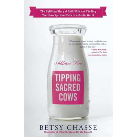 Tipping Sacred Cows - eBook (Sacred Cows Make The Best Hamburger)