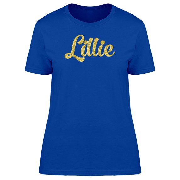 Lillie, Cute Golden Glitter Name Tee Women's -Image by Shutterstock