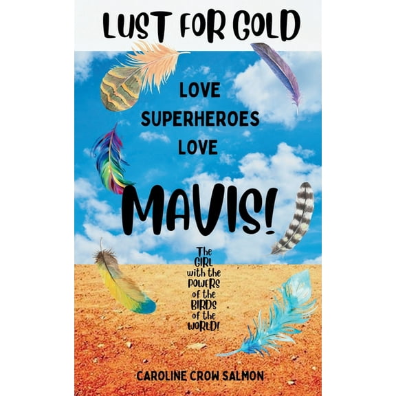 Mavis Mavis: Lust For Gold, Book 2, (Paperback)
