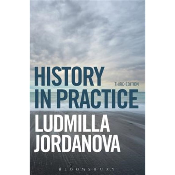 Pre-Owned History in Practice (Paperback) 1780933312 9781780933313