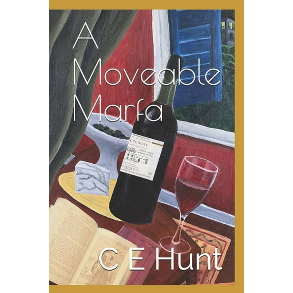 Steve Miles Trilogy A Moveable Marfa, Book 1, (Paperback)