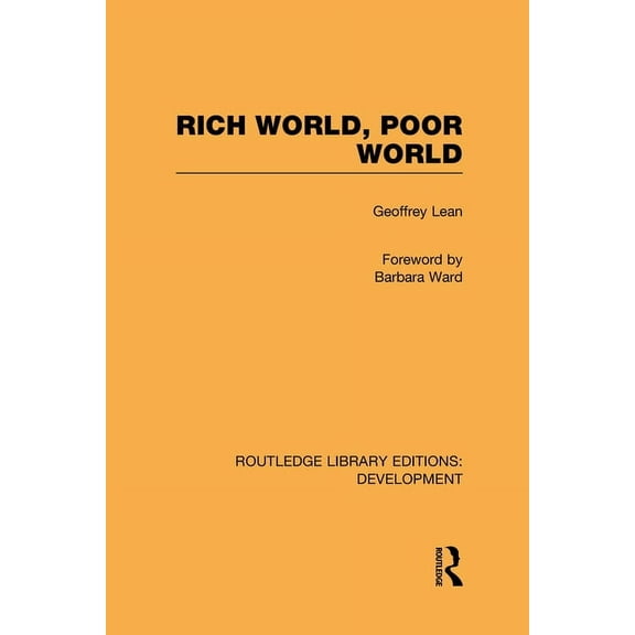 Routledge Library Editions: Development Rich World, Poor World, (Hardcover)