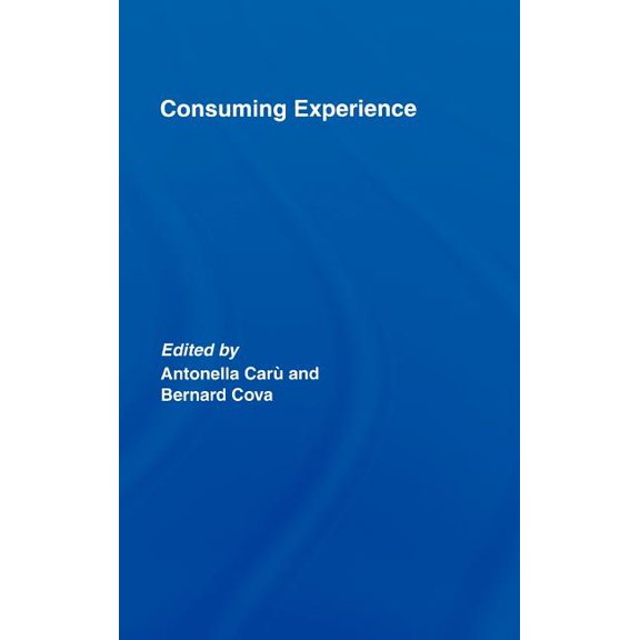 Consuming Experience, (Hardcover)