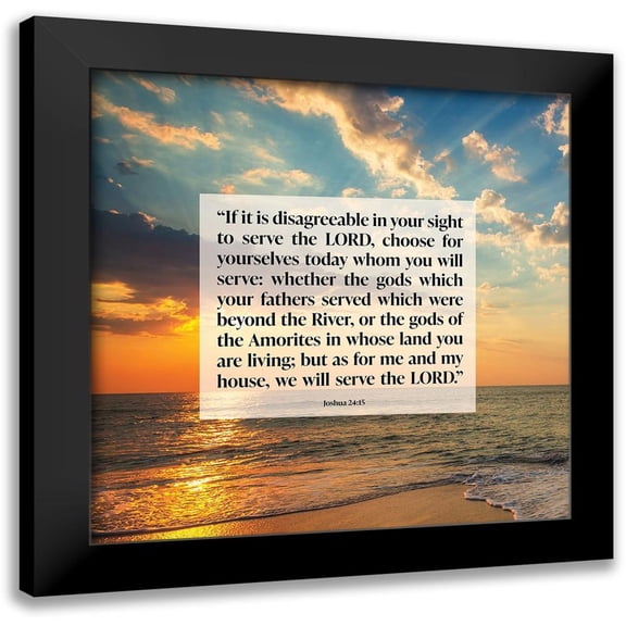 ArtsyQuotes 12x12 Black Modern Framed Museum Art Print Titled - Bible Verse Quote Joshua 24:15