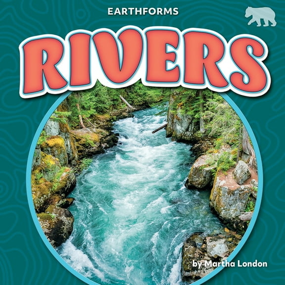 Earthforms Rivers, (Paperback)