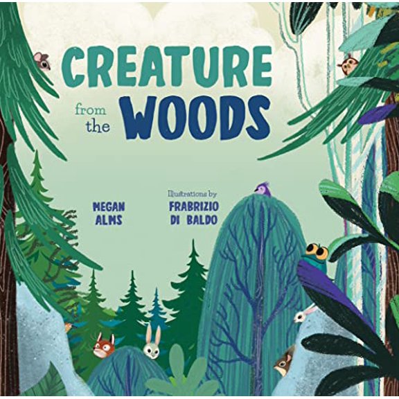 Pre-Owned Creature from the Woods, 9781641707404, 1641707402, Paperback,