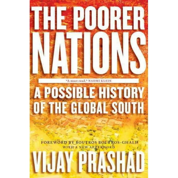 The Poorer Nations : A Possible History of the Global South (Paperback)