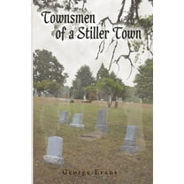 Townsmen of a Stiller Town