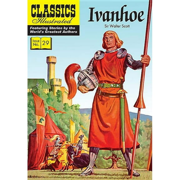 Classics Illustrated Ivanhoe, Book 29, (Paperback)