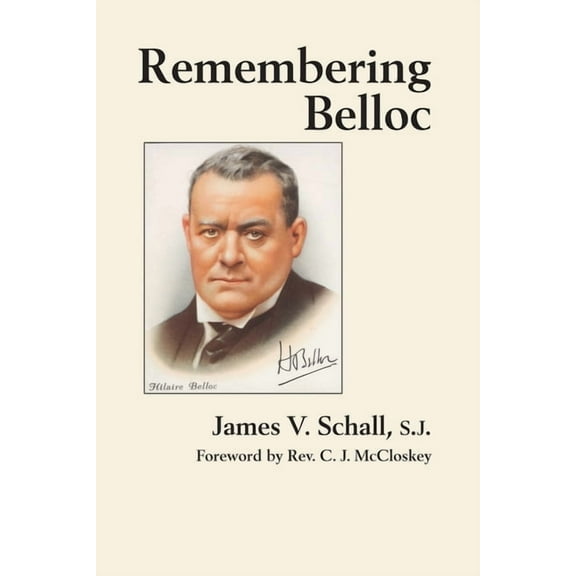 Remembering Belloc (Hardcover)