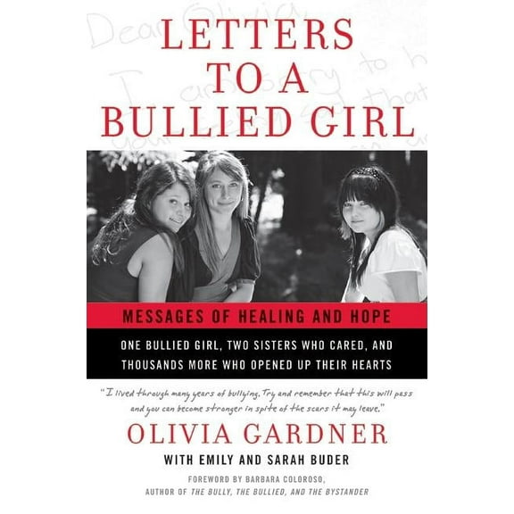 Letters to a Bullied Girl: Messages of Healing and Hope, (Paperback)