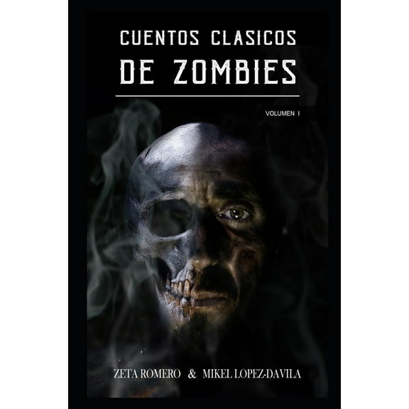 Cuentos Clasicos de Zombies (Paperback)