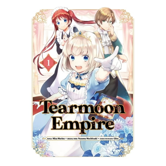 Tearmoon Empire (Manga) Tearmoon Empire (Manga) Volume 1: Volume 1, Book 1, (Paperback)