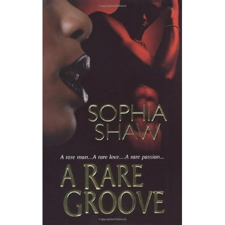 

A Rare Groove Pre-Owned Other 0758220294 9780758220295 Sophia Shaw