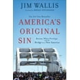 thumbnail image 2 of America's Original Sin: Racism, White Privilege, and the Bridge to a New America, 2 of 3