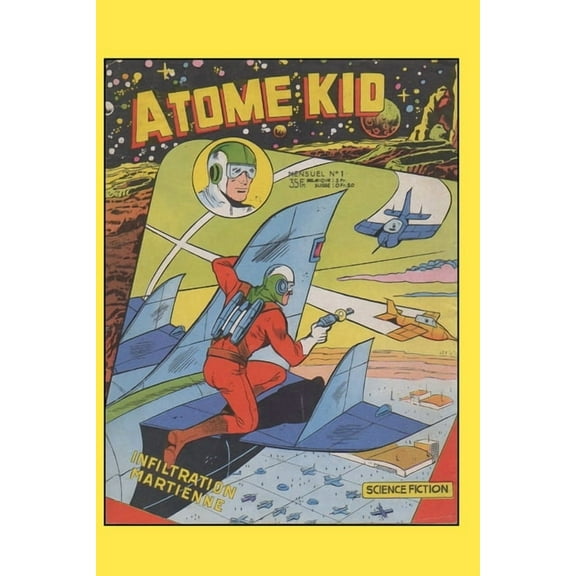 Atome Kid: Infiltration Martienne, (Paperback)