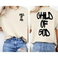 thumbnail image 2 of Christian Child of God Jesus Faith Graphic Religious Tees Acid Wash T-Shirt Tops, Men's And Women's Graphic Tee 100% Cotton by TBun, Full Sizes S-5XL, 2 of 5