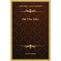 Old Tiler Talks (Hardcover)