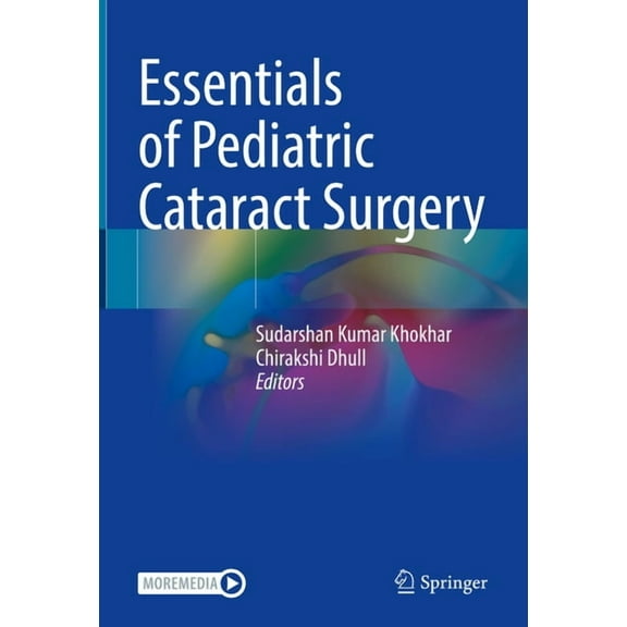 Essentials of Pediatric Cataract Surgery, (Hardcover)