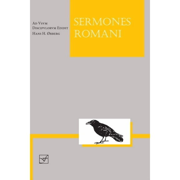 Lingua Latina: Sermones Romani : Ad usum discipulorum (Edition 1) (Paperback)