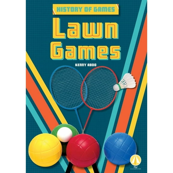 History of Games Lawn Games, (Hardcover)
