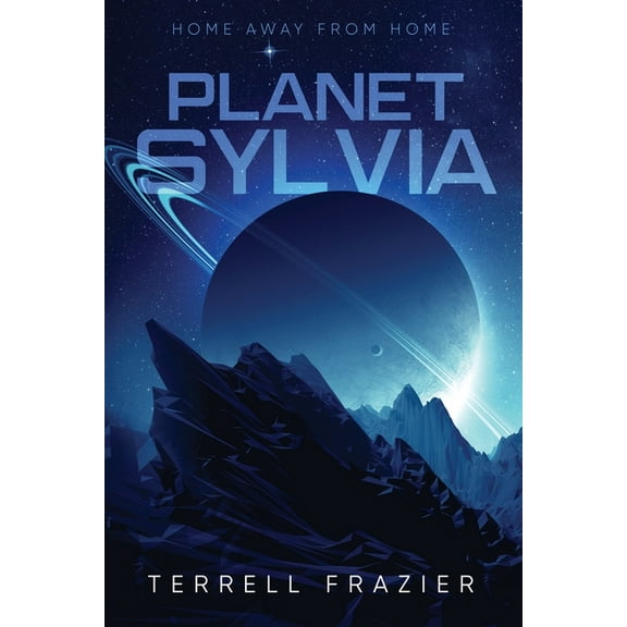 Planet Sylvia: Home Away From Home, (Paperback)