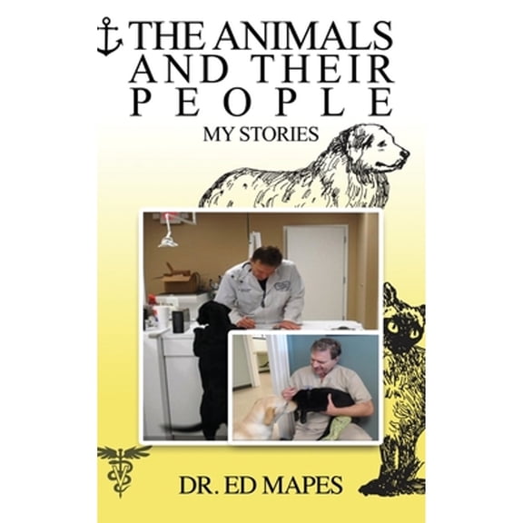 The Animals and Their People (Hardcover)
