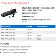 thumbnail image 2 of Clutch Cylinder - Compatible with 1993 - 1996 Ford F-250 1994 1995, 2 of 2